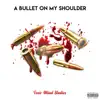 Salman Kabir - A Bullet On My Shoulder - Single
