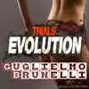 Guglielmo Brunelli - Trials Evolution